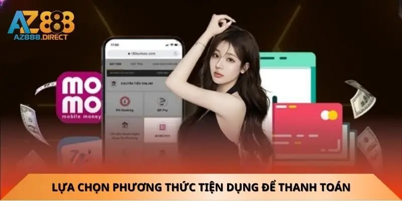 Lựa chọn phương thức nạp tiền để thanh toán